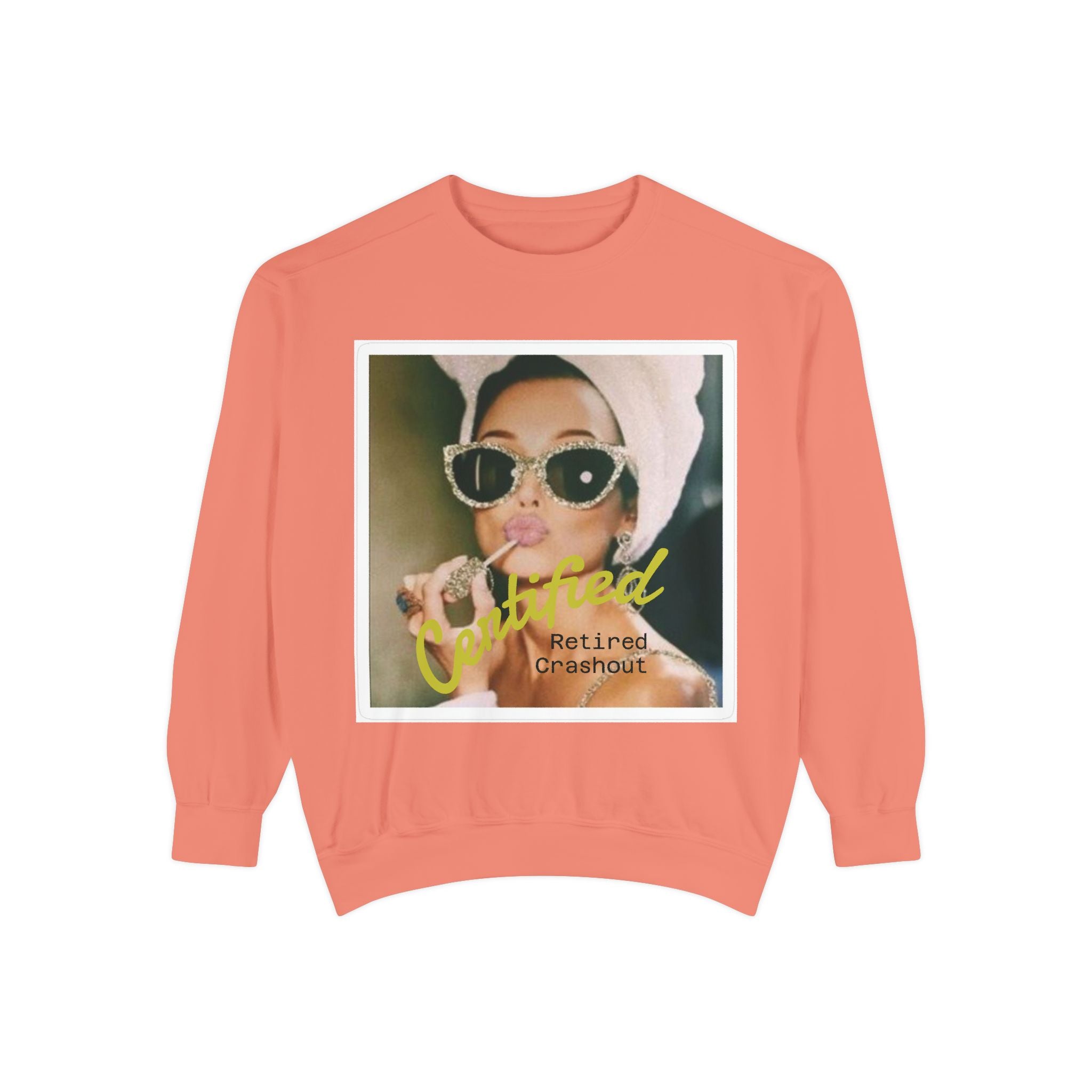 'Certified Retired Crashout' Crew neck Pullover