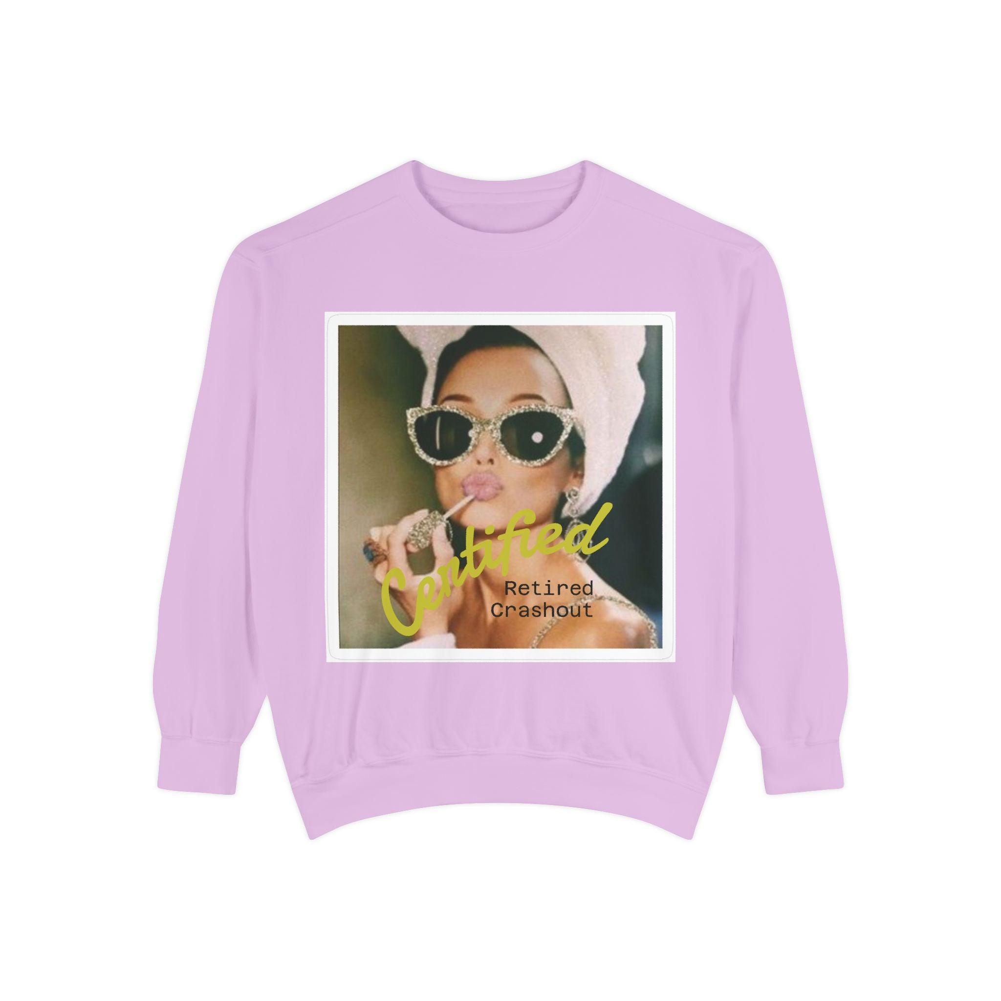 'Certified Retired Crashout' Crew neck Pullover
