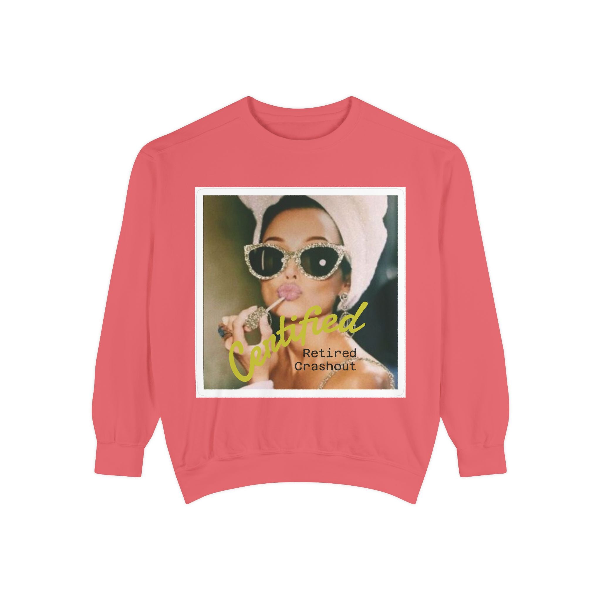 'Certified Retired Crashout' Crew neck Pullover
