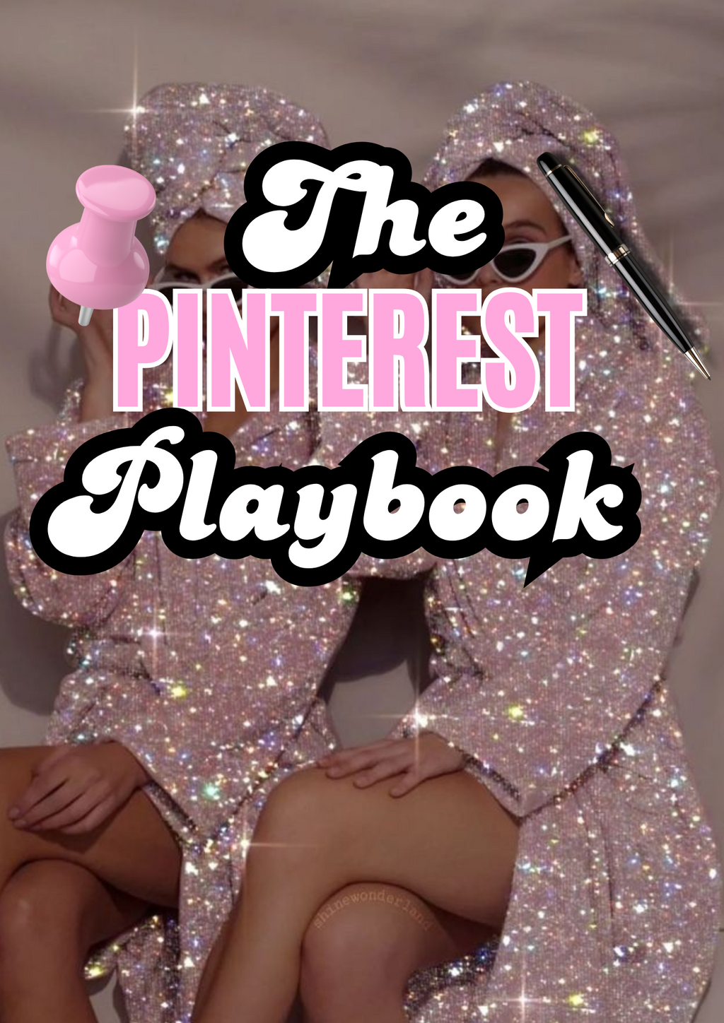 The Pintrest Playbook